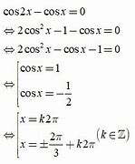 Cos 2X 0 Thì X Bằng Bao Nhiêu